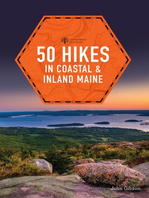 cover image of 50 Hikes in Coastal and Inland Maine